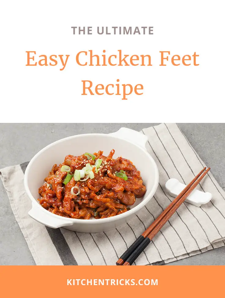 Easy Chicken Feet Recipe