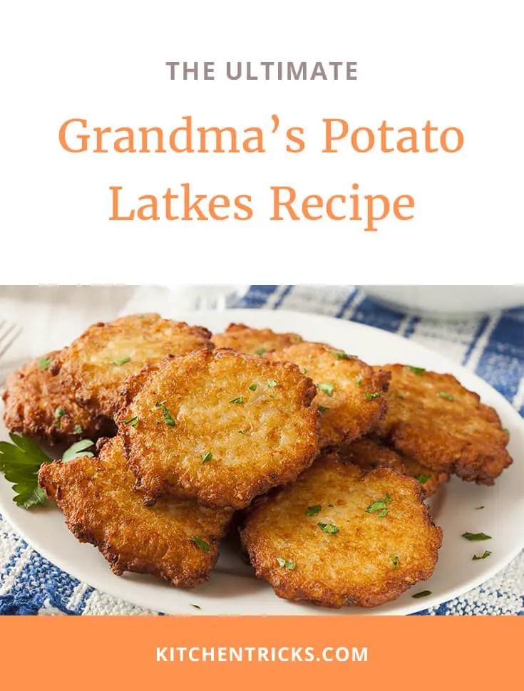Grandma’s Potato Latkes Recipe-2