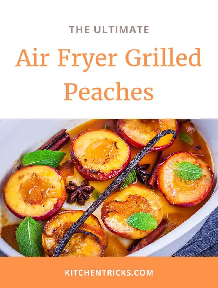 Air Fryer Grilled Peaches-2